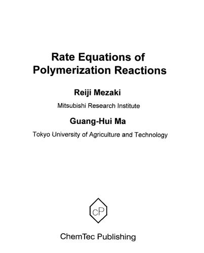 دانلود نسخه کامل کتاب Rate Equations of Polymerization Reaction