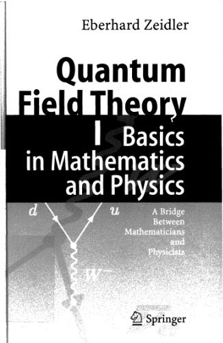دانلود نسخه کامل کتاب Quantum field theory 1. Basics in mathematics and physics
