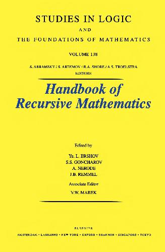 دانلود نسخه کامل کتاب Handbook of Recursive Mathematics. Volume 1: Recursive Model Theory