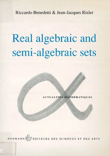 دانلود نسخه کامل کتاب Real algebraic and semi-algebraic sets
