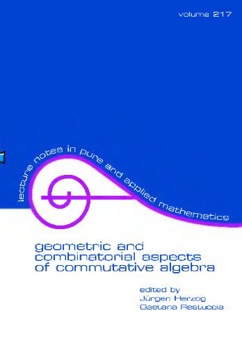 دانلود نسخه کامل کتاب Geometric and Combinatorial Aspects of Commutative Algebra