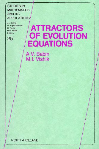 دانلود نسخه کامل کتاب Attractors of Evolution Equations