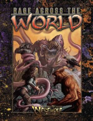 دانلود کتاب World of Darkness: Werewolf – The Apocalypse: Rage Across the World – World of Darkness: Werewolf – The Apocalypse: Rage Across the World