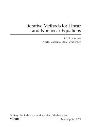 دانلود نسخه کامل کتاب Iterative Methods For Solving Linear And Nonlinear Equations