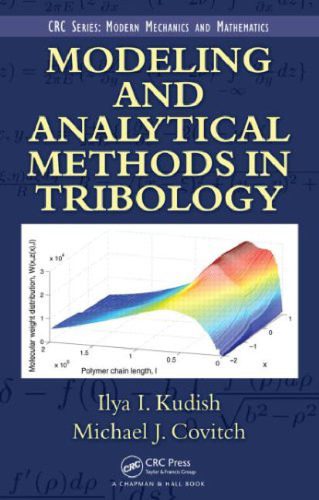 دانلود نسخه کامل کتاب Modeling and Analytical Methods in Tribology (Modern Mechanics and Mathematics)
