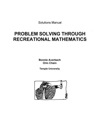 دانلود نسخه کامل کتاب Problem solving through recreational mathematics-Solution Manual