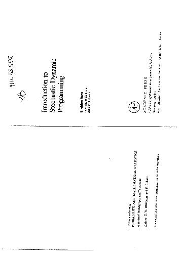 دانلود نسخه کامل کتاب Introduction to Stochastic Dynamic Programming (Probability and Mathematical Statistics)