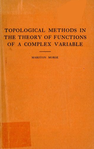دانلود نسخه کامل کتاب Topological methods in the theory of functions of a complex variable.