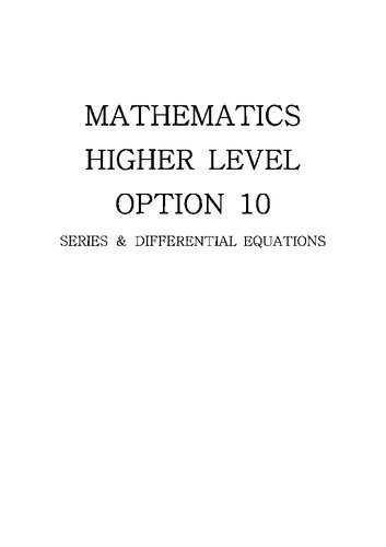 دانلود نسخه کامل کتاب Mathematics Higher Level Option 10: Series & Differential Equations