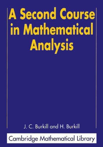 دانلود نسخه کامل کتاب A Second Course in Mathematical Analysis
