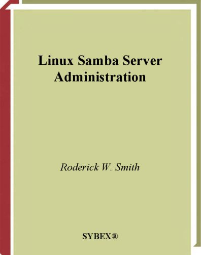 دانلود نسخه کامل کتاب Linux Samba Server Administration (Craig Hunt Linux Library)