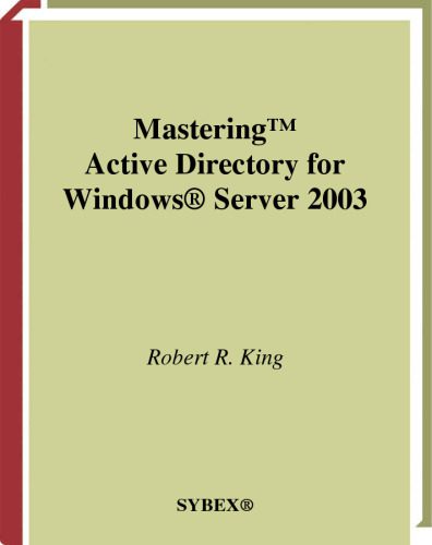 دانلود نسخه کامل کتاب Mastering Active directory for Windows server 2003