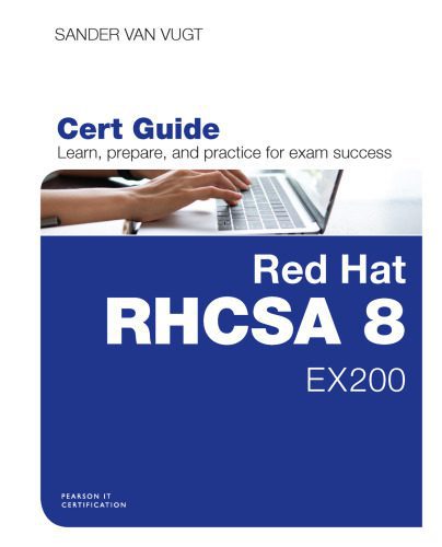 دانلود کتاب Red Hat RHCSA 8 Cert Guide: EX200 (Certification Guide) – Red Hat RHCSA 8 Cert Guide: EX200 (راهنمای صدور گواهینامه)