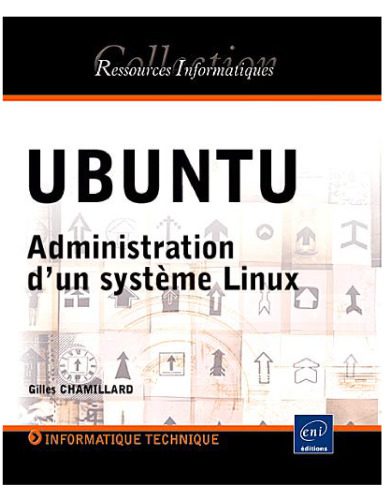 دانلود نسخه کامل کتاب UBUNTU – Administration d’un système Linux