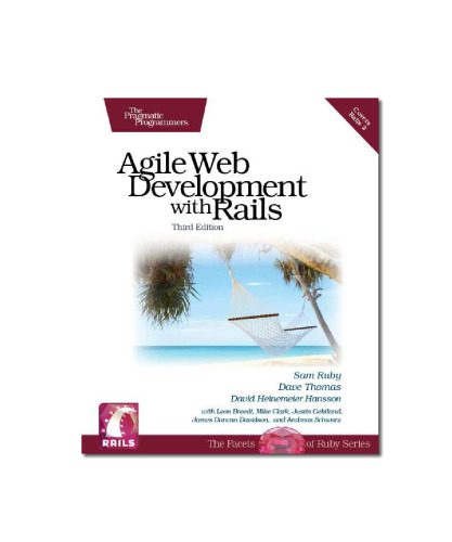 دانلود نسخه کامل کتاب Agile Web Development with Rails, Third Edition
