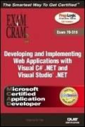 دانلود نسخه کامل کتاب MCAD Developing and Implementing Web Applications with Visual C#.NET and Visual Studio.NET (Exam 70-315) (Exam Cram 2)