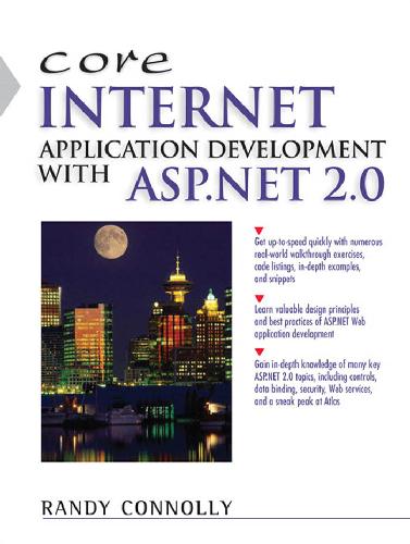 دانلود نسخه کامل کتاب Core Internet Application Development with ASP.NET 2.0