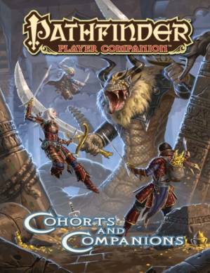دانلود کتاب Pathfinder Player Companion: Cohorts & Companions – Pathfinder Player Companion: Cohorts & Companions