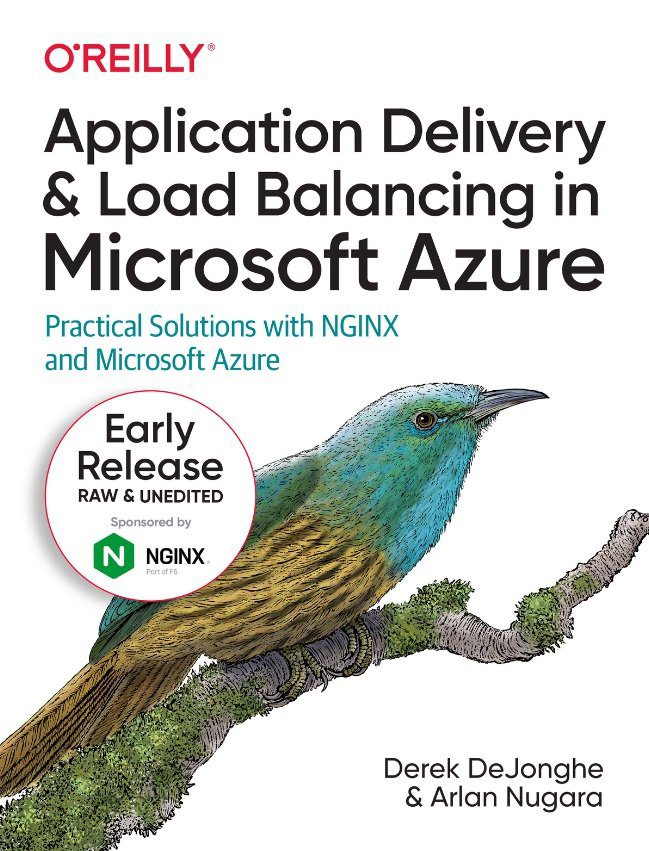 دانلود نسخه کامل کتاب Application Delivery and Load Balancing in Microsoft Azure: Practical Solutions with NGINX and Microsoft Azure