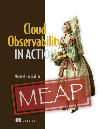 دانلود نسخه کامل کتاب Cloud Observability in Action (MEAP v10)