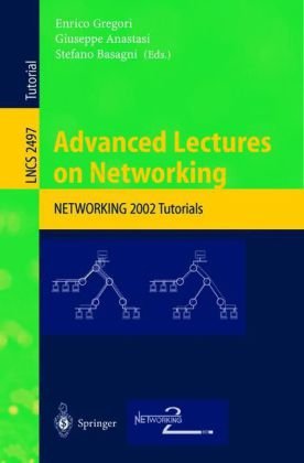 دانلود نسخه کامل کتاب Advanced Lectures on Networking Networking 2002 Tutorials