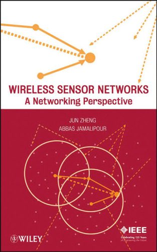 دانلود نسخه کامل کتاب Wireless Sensor Networks: A Networking Perspective