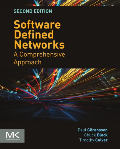 دانلود نسخه کامل کتاب Software Defined Networks: A Comprehensive Approach
