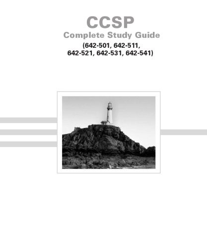 دانلود نسخه کامل کتاب CCSP: Complete Study Guide (642-501, 642-511, 642-521, 642-531, 642-541)