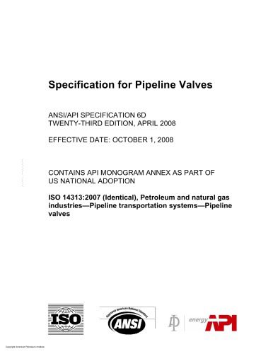 دانلود نسخه کامل کتاب API 6D-2008 ; SPECIFICATION FOR PIPELINE VALVES