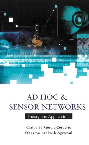 دانلود نسخه کامل کتاب Ad Hoc & Sensor Networks: Theory And Applications