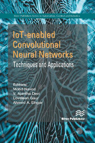 دانلود نسخه کامل کتاب IoT-enabled Convolutional Neural Networks: Techniques and Applications