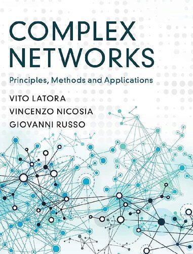 دانلود نسخه کامل کتاب Complex Networks: Principles, Methods and Applications