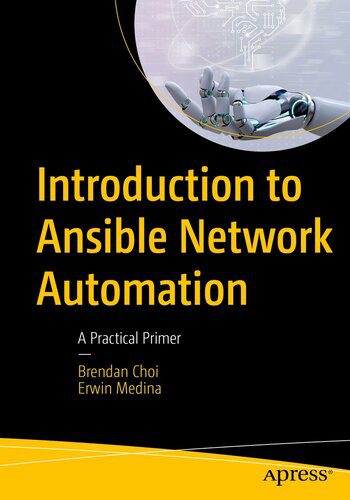 دانلود نسخه کامل کتاب Introduction to Ansible Network Automation : A Practical Primer