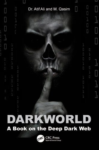 دانلود نسخه کامل کتاب Dark World: A Book on the Deep Dark Web
