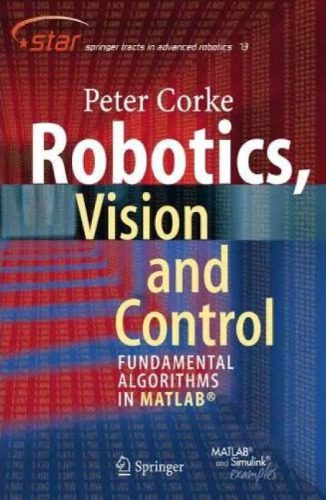 دانلود نسخه کامل کتاب Robotics, Vision and Control: Fundamental Algorithms in MATLAB®