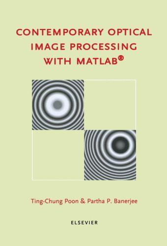 دانلود نسخه کامل کتاب Contemporary optical image processing with MATLAB
