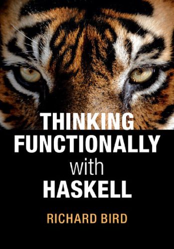 دانلود نسخه کامل کتاب Thinking Functionally with Haskell