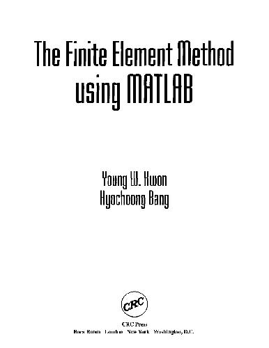 دانلود نسخه کامل کتاب The Finite Element Method Using Matlab
