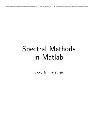 دانلود نسخه کامل کتاب Spectral Methods in MATLAB (Software, Environments, Tools)