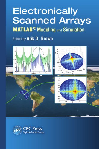دانلود نسخه کامل کتاب Electronically Scanned Arrays MATLAB® Modeling and Simulation
