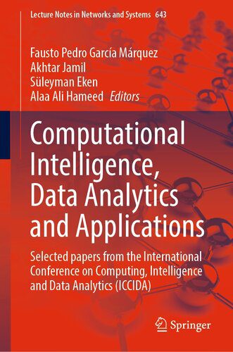دانلود نسخه کامل کتاب Computational Intelligence, Data Analytics and Applications: Selected papers from the International Conference on Computing