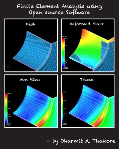 دانلود نسخه کامل کتاب Finite Element Analysis using Open source Software