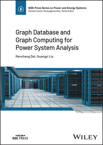 دانلود نسخه کامل کتاب Graph Database and Graph Computing for Power System Analysis
