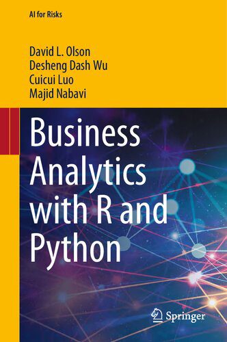 دانلود نسخه کامل کتاب Business Analytics with R and Python (AI for Risks)