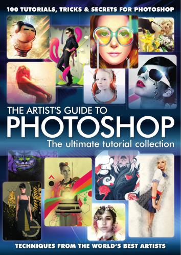 دانلود نسخه کامل کتاب The Artist’s Guide to Photoshop – The Ultimate Tutorial Collection