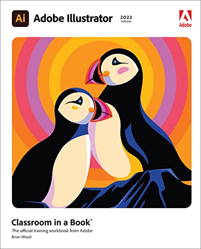 دانلود کتاب Adobe Illustrator Classroom in a Book (2022 release) – Adobe Illustrator Classroom in a Book (انتشار ۲۰۲۲)