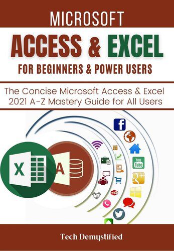 دانلود نسخه کامل کتاب MICROSOFT ACCESS & EXCEL FOR BEGINNERS & POWER USERS