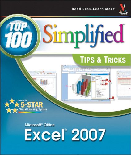دانلود نسخه کامل کتاب Microsoft Office Excel 2007: Top 100 Simplified Tips & Tricks (Top 100 Simplified Tips & Tricks)