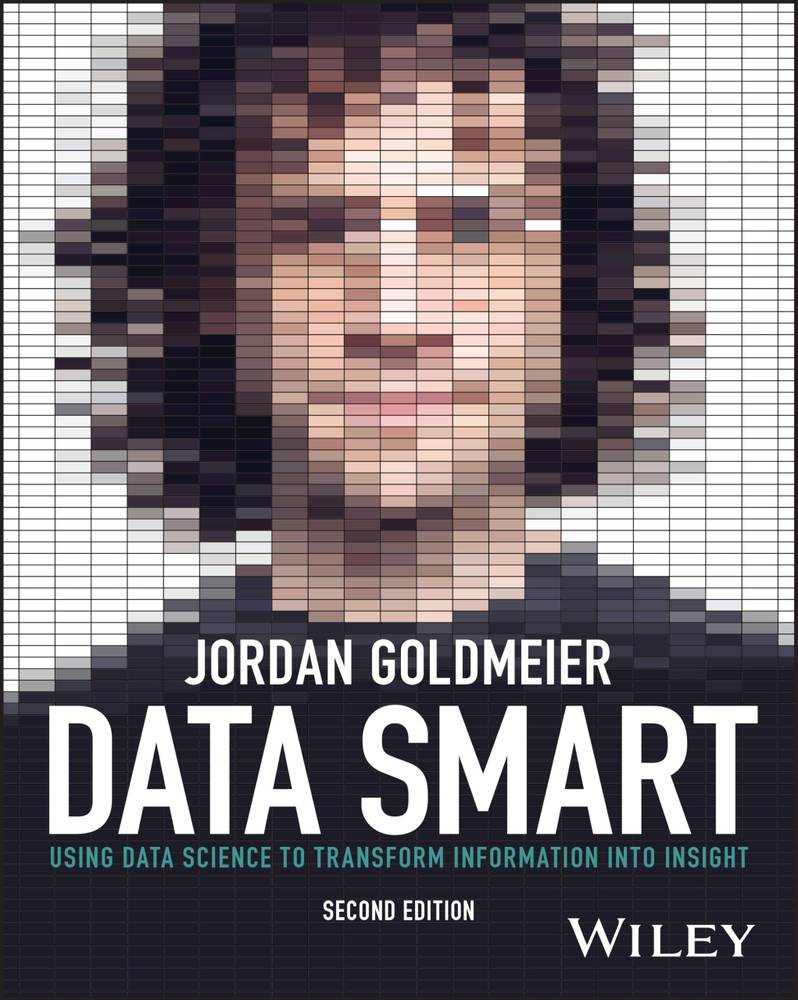 دانلود نسخه کامل کتاب Data Smart: Using Data Science to Transform Information into Insight
