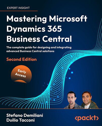 دانلود نسخه کامل کتاب Mastering Microsoft Dynamics 365 Business Central, 2nd Edition (Early Access)